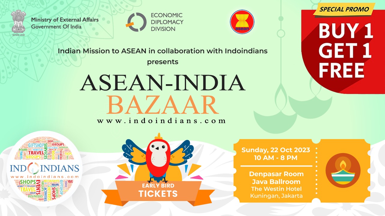 Early Bird Ticket ASEAN-India Bazaar 22 October 2023